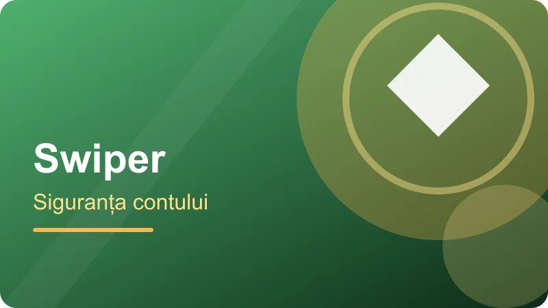Site oficial Swiper și siguranța contului – ilustrație pentru secțiunea Swiper
